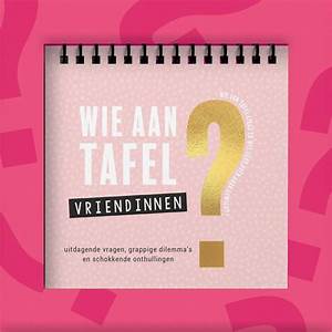 Wie aan tafel ( Vriendinnen )